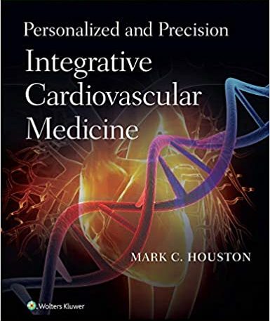 Mark Houston Integrative Cardiovascular Medicine Book image